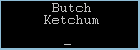 Butch Ketchum